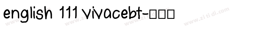 english 111 vivacebt字体转换